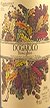 2006 Dogajolo Toscana IGT2006 Carpineto DOUBLE MAGNUM (Red wine)