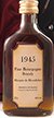 1945 Fine Bourgogne Brandy 1945 Marquis de Montdidier  (20cls) Decanted Selection)