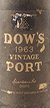 1963 Dow Vintage Port 1963